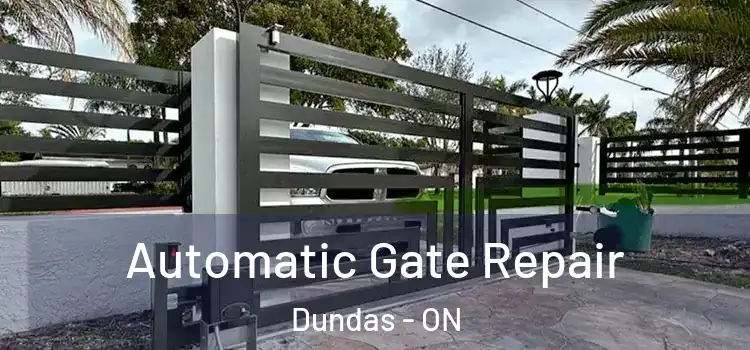  Automatic Gate Repair Dundas - ON