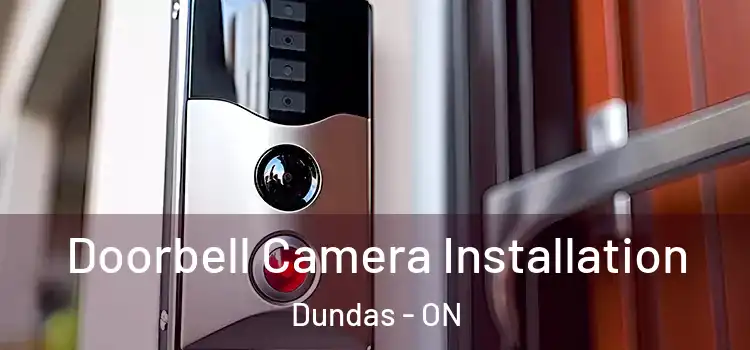  Doorbell Camera Installation Dundas - ON