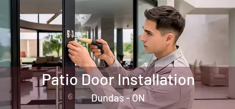 Patio Door Installation Dundas - ON