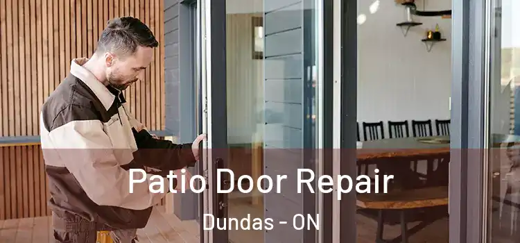 Patio Door Repair Dundas - ON