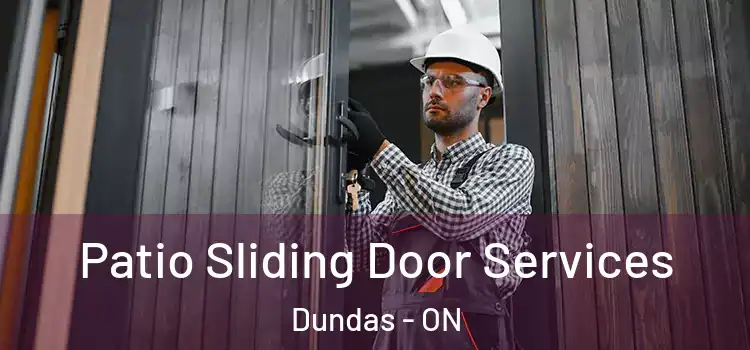 Patio Sliding Door Services Dundas - ON