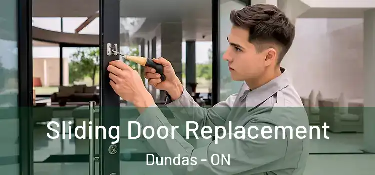  Sliding Door Replacement Dundas - ON